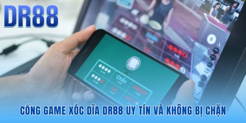 Tốc độ đường truyền ổn định quyết định vận may tại xóc dĩa DR88