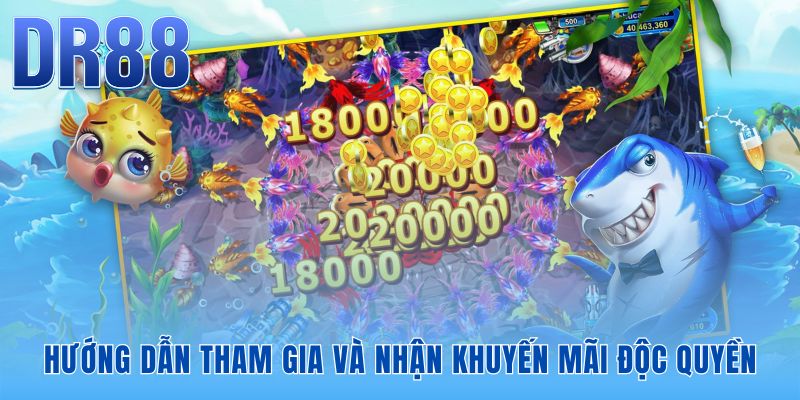 Hướng dẫn tham gia Bắn Cá Vui Vẻ DR88 qua các bước đơn giản