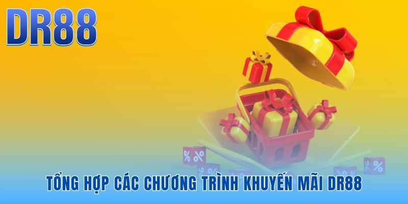 Hệ thống khuyến mãi DR88 cung cấp đòn bẩy tài chính mạnh mẽ